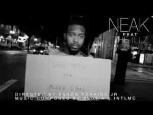 Video: Neak - God Help The Middle Class (feat. The ILLZ & Simeon Viltz)